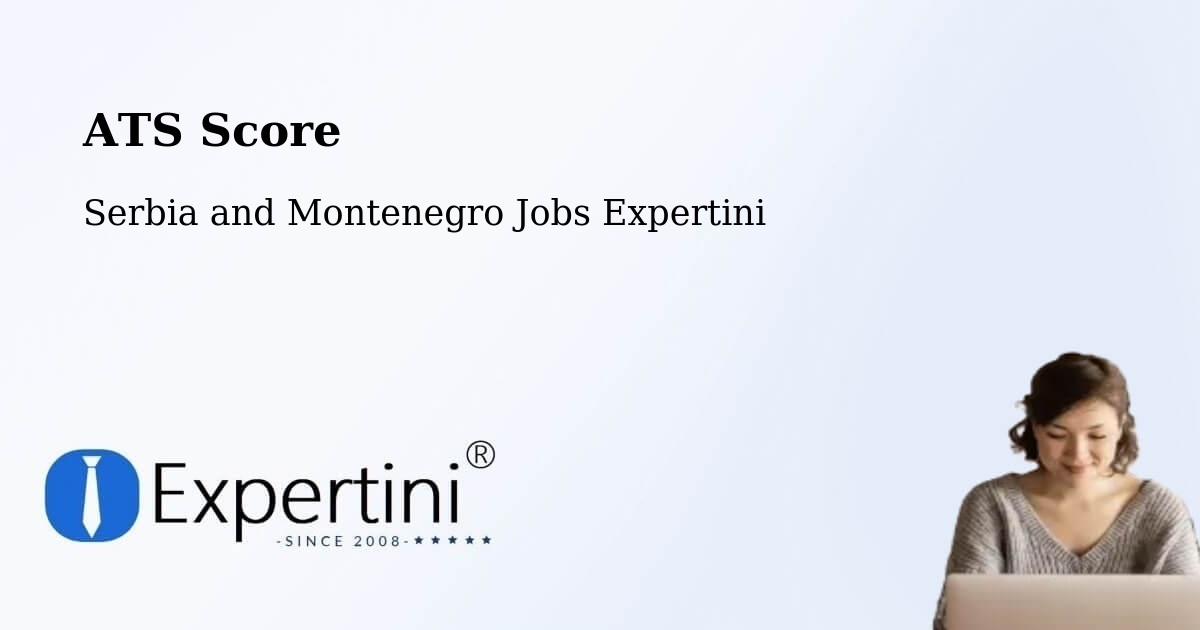 Resume ATS Score & Job Description Match Tool – Warwick - Serbia and Montenegro Jobs Expertini