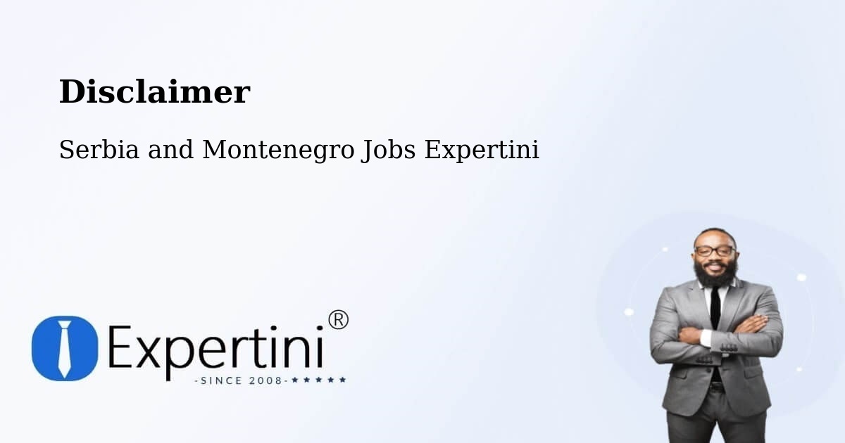 Disclaimer – Warwick - Serbia and Montenegro Jobs Expertini