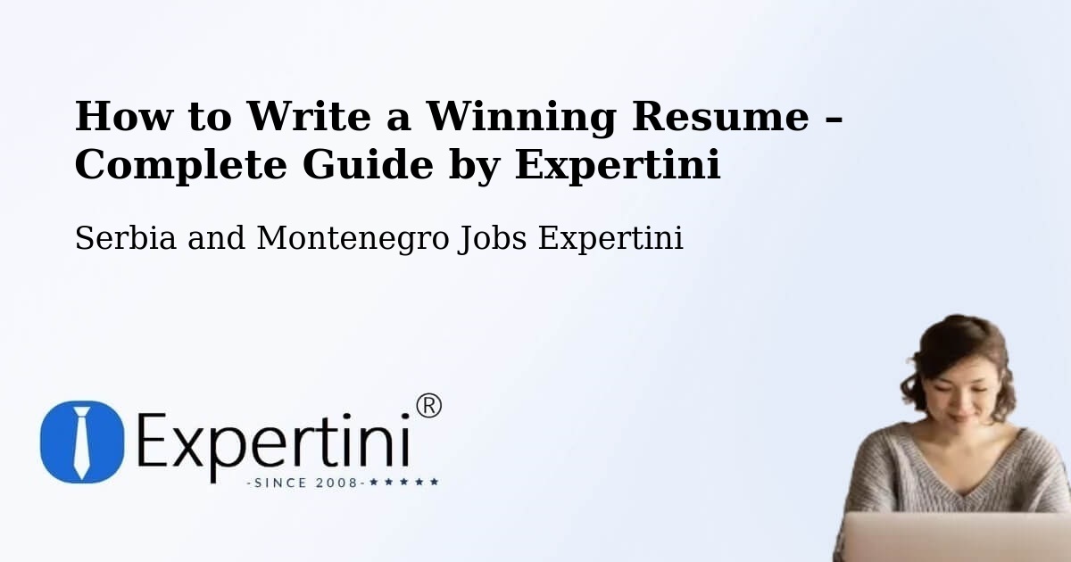 Resume Writing Guide for Job Seekers – Warwick - Warwick, Serbia and Montenegro Jobs Expertini